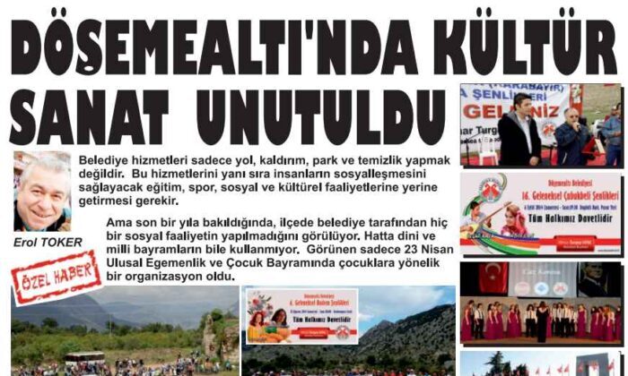 Döşemealtı’nda Kültür Sanat Unutuldu